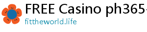 FREE Casino ph365-pilipinong sariling casino