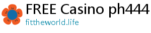 FREE Casino ph444 slot